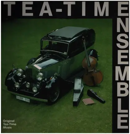Tea-Time Ensemble - Original Tea-Time-Music