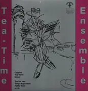 LP - Tea Time Ensemble - Tea-Time-Ensemble 1