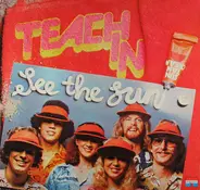 Teach-In - See The Sun