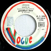 7inch Vinyl Single - Teach-In - Goodbye Love / Sailorman
