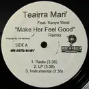 12inch Vinyl Single - Teairra Mari - Make Her Feel Good (Remix)