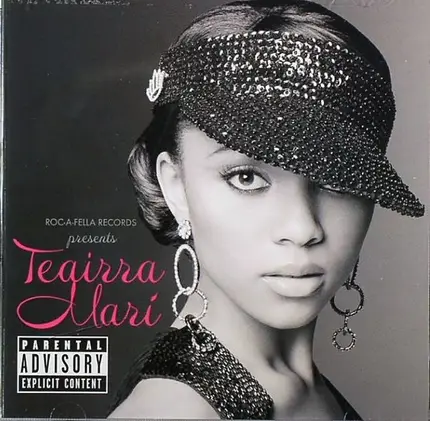 Teairra Mari - Roc-a-Fella Records Presents Teairra Marí