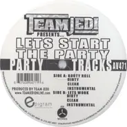 Team Jedi - Let's Start The Party