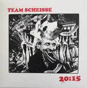 Team Scheisse - 20:15