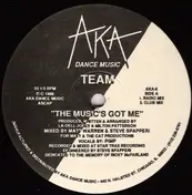 The Team - The Music's Got Me
