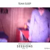 LP - Team Sleep - Woodstock Sessions Vol.4