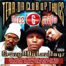 Double CD - Tear Da Club Up Thugs of Three 6 Mafia - CrazyNDaLazDayz
