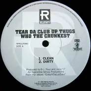 Tear Da Club Up Thugs - Who The Crunkest / Hypnotize Cash Money