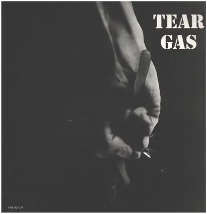 Tear Gas - Tear Gas