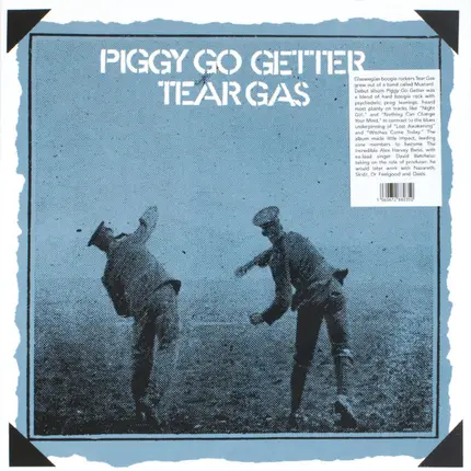 Tear Gas - Piggy Go Getter