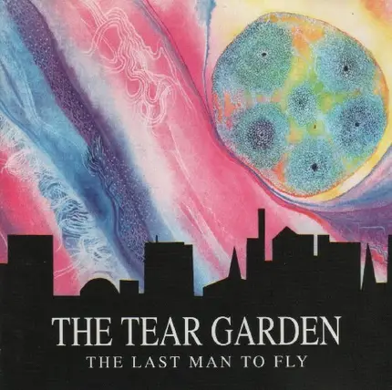 Tear Garden - Last Man to Fly