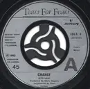 7'' - Tears For Fears - Change - Silver Ink Injection Labels