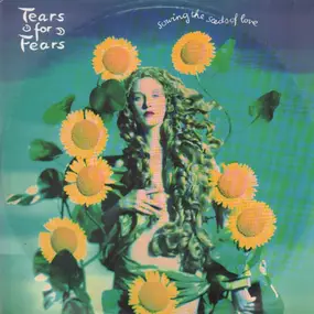 Tears for Fears - Sowing The Seeds Of Love
