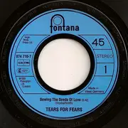 7'' - Tears For Fears - Sowing The Seeds Of Love
