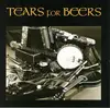 CD - Tears For Beers - Tears For Beers