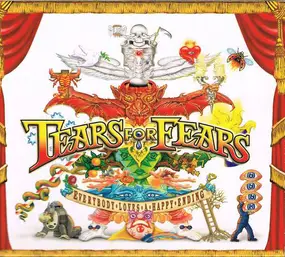 Tears for Fears - Everybody Loves a Happy Ending