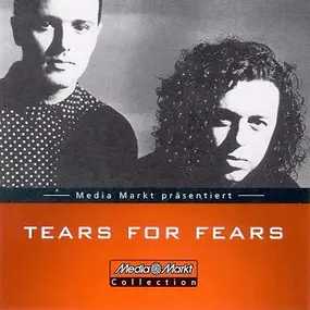 Tears for Fears - Media Markt Collection