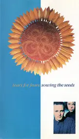 Tears for Fears - Sowing The Seeds