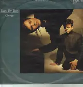 12inch Vinyl Single - Tears For Fears - Change