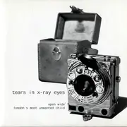 7inch Vinyl Single - Tears In X-Ray Eyes - Open Wide - White vinyl