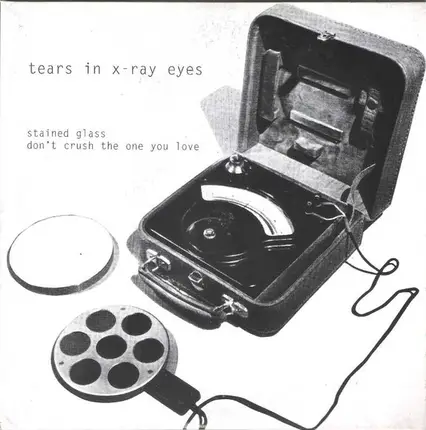 Tears In X-Ray Eyes - Stained Glass