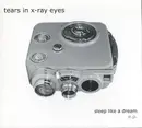 CD - Tears In X-Ray Eyes - Sleep Like A Dream E.P. - Digipak