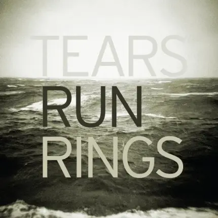 Tears Run Rings - Distance