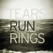 Tears Run Rings - Distance