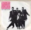 7inch Vinyl Single - Tease - I Can't Stand The Rain