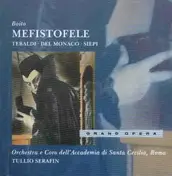 Boito - Mefistofele (Siepi, Del Moaco,Tebaldi)