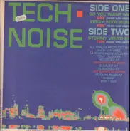 Tech Noise - Do You Want Me