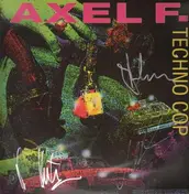 Techno Cop - Axel F. (Signed by the Artist)