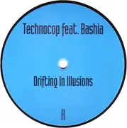 12'' - Techno Cop - Drifting In Illusions