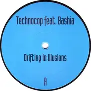 Techno Cop - Drifting In Illusions