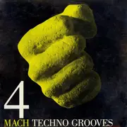 12inch Vinyl Single - Techno Grooves - Mach 4