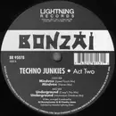 12inch Vinyl Single - Techno Junkies - Act Two