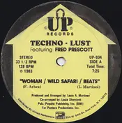 Techno Lust - Woman / Wild Safari / Beats