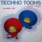 Techno Toons - Chapi Chapo