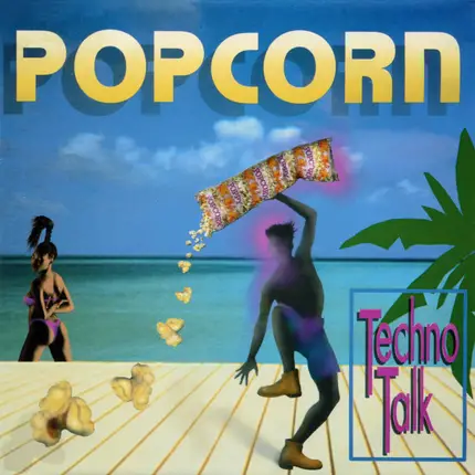 Techno Talk - Popcorn