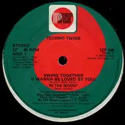 Techno Twins - Swing Together (I Wanna Be Loved By You) In The Mood