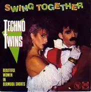 Techno Twins - Swing Together