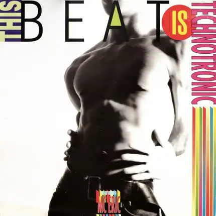 Technotronic Featuring MC Eric - This Beat Is Technotronic
