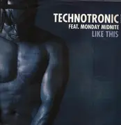 12inch Vinyl Single - Technotronic Featuring Monday Midnite - Like This
