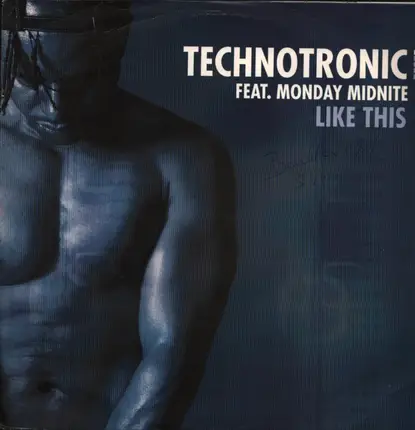 Technotronic Featuring Monday Midnite - Like This