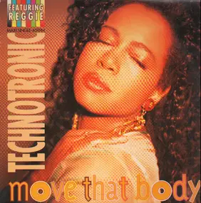 Technotronic featuring Reggie - Move That Body