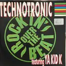 7inch Vinyl Single - Technotronic Featuring Ya Kid K - Rockin' Over The Beat