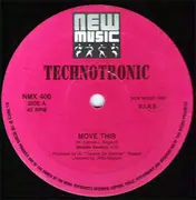 12'' - Technotronic - Move This (Molella Version) / Rockin' Over The Beat (Piccadilly Mix)