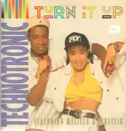 Technotronic Featuring Melissa & Einstein - Turn It Up
