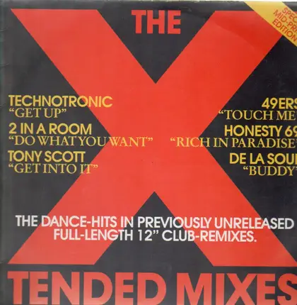 Technotronic, De La Soul, Tony Scott a.o. - The X-Tended Mixes