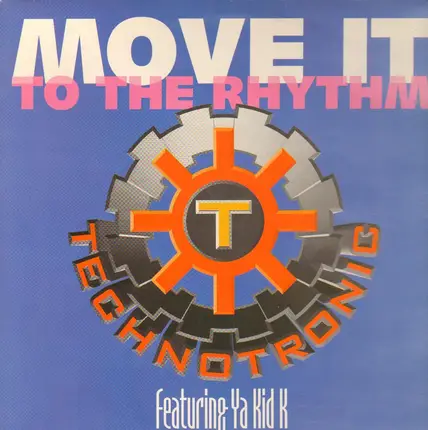 Technotronic - Move It (To The Rhythm)